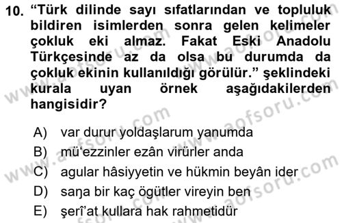 XIV-XV. Yüzyıllar Türk Dili Dersi 2023 - 2024 Yılı (Vize) Ara Sınav Soruları 10. Soru