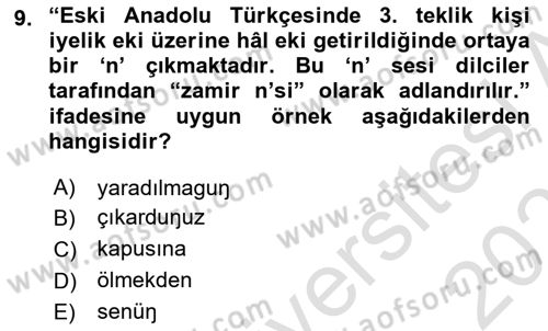 XIV-XV. Yüzyıllar Türk Dili Dersi 2023 - 2024 Yılı (Vize) Ara Sınav Soruları 9. Soru