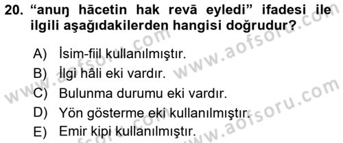 XIV-XV. Yüzyıllar Türk Dili Dersi 2023 - 2024 Yılı (Final) Dönem Sonu Sınav Soruları 20. Soru
