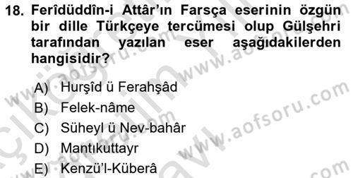 XIV-XV. Yüzyıllar Türk Dili Dersi 2023 - 2024 Yılı Yaz Okulu Sınav Soruları 18. Soru