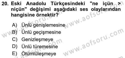 XIV-XV. Yüzyıllar Türk Dili Dersi 2023 - 2024 Yılı Yaz Okulu Sınav Soruları 20. Soru