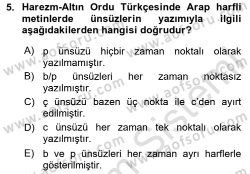 XIV-XV. Yüzyıllar Türk Dili Dersi 2024 - 2025 Yılı (Vize) Ara Sınav Soruları 5. Soru
