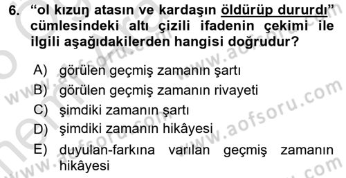 XIV-XV. Yüzyıllar Türk Dili Dersi 2024 - 2025 Yılı (Vize) Ara Sınav Soruları 6. Soru