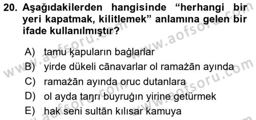 XIV-XV. Yüzyıllar Türk Dili Dersi 2024 - 2025 Yılı (Final) Dönem Sonu Sınav Soruları 20. Soru