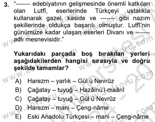 XIV-XV. Yüzyıllar Türk Dili Dersi 2024 - 2025 Yılı (Final) Dönem Sonu Sınav Soruları 3. Soru