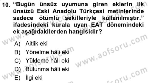 XIV-XV. Yüzyıllar Türk Dili Dersi 2024 - 2025 Yılı Yaz Okulu Sınav Soruları 10. Soru