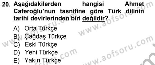 Çağdaş Türk Yazı Dilleri 1 Dersi Ara Sınavı Deneme Sınav Soruları 20. Soru