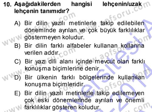 Çağdaş Türk Yazı Dilleri 1 Dersi 2013 - 2014 Yılı (Vize) Ara Sınav Soruları 10. Soru