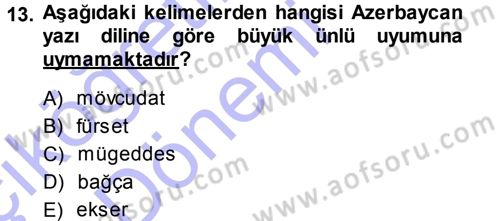 Çağdaş Türk Yazı Dilleri 1 Dersi Ara Sınavı Deneme Sınav Soruları 13. Soru