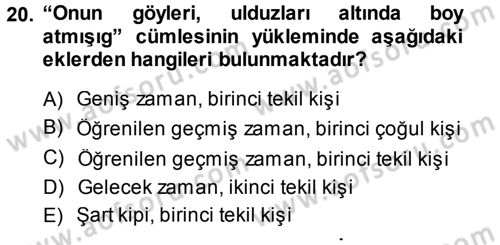 Çağdaş Türk Yazı Dilleri 1 Dersi Ara Sınavı Deneme Sınav Soruları 20. Soru