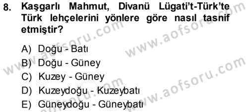 Çağdaş Türk Yazı Dilleri 1 Dersi Ara Sınavı Deneme Sınav Soruları 8. Soru