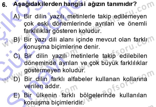 Çağdaş Türk Yazı Dilleri 1 Dersi Ara Sınavı Deneme Sınav Soruları 6. Soru