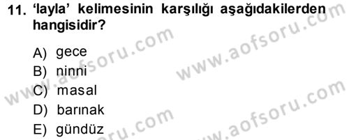Çağdaş Türk Yazı Dilleri 1 Dersi 2014 - 2015 Yılı Tek Ders Sınav Soruları 11. Soru