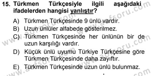 Çağdaş Türk Yazı Dilleri 1 Dersi 2014 - 2015 Yılı Tek Ders Sınav Soruları 15. Soru