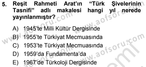 Çağdaş Türk Yazı Dilleri 1 Dersi 2014 - 2015 Yılı Tek Ders Sınav Soruları 5. Soru