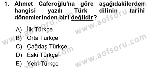 Çağdaş Türk Yazı Dilleri 1 Dersi 2015 - 2016 Yılı (Vize) Ara Sınav Soruları 1. Soru