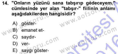Çağdaş Türk Yazı Dilleri 1 Dersi Ara Sınavı Deneme Sınav Soruları 14. Soru
