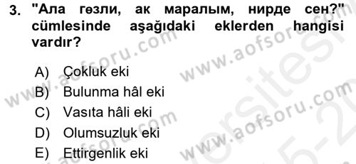Çağdaş Türk Yazı Dilleri 1 Dersi 2015 - 2016 Yılı Tek Ders Sınav Soruları 3. Soru