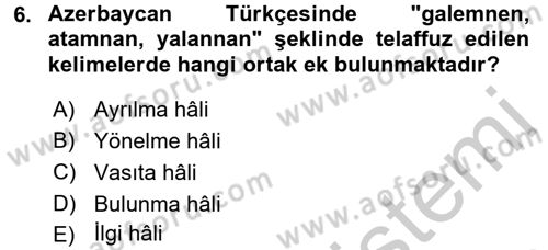 Çağdaş Türk Yazı Dilleri 1 Dersi 2016 - 2017 Yılı 3 Ders Sınavı 6. Soru