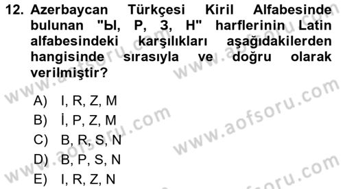Çağdaş Türk Yazı Dilleri 1 Dersi 2018 - 2019 Yılı (Vize) Ara Sınav Soruları 12. Soru