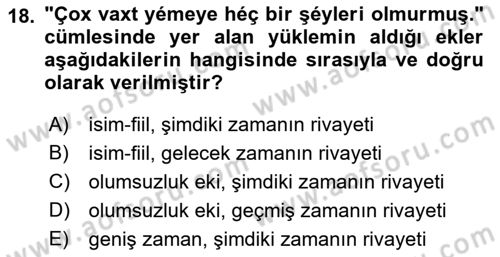 Çağdaş Türk Yazı Dilleri 1 Dersi 2018 - 2019 Yılı (Vize) Ara Sınav Soruları 18. Soru