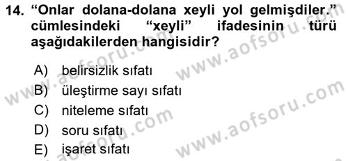 Çağdaş Türk Yazı Dilleri 1 Dersi Ara Sınavı Deneme Sınav Soruları 14. Soru