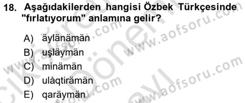 Çağdaş Türk Yazı Dilleri 1 Dersi 2021 - 2022 Yılı (Final) Dönem Sonu Sınav Soruları 18. Soru
