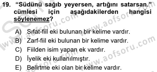 Çağdaş Türk Yazı Dilleri 1 Dersi 2021 - 2022 Yılı (Final) Dönem Sonu Sınav Soruları 19. Soru