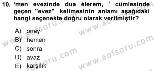 Çağdaş Türk Yazı Dilleri 1 Dersi 2022 - 2023 Yılı (Final) Dönem Sonu Sınav Soruları 10. Soru