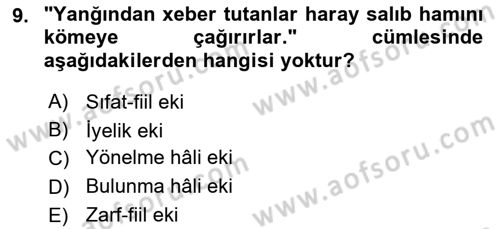 Çağdaş Türk Yazı Dilleri 1 Dersi 2022 - 2023 Yılı (Final) Dönem Sonu Sınav Soruları 9. Soru