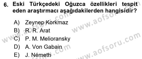 Çağdaş Türk Yazı Dilleri 1 Dersi Ara Sınavı Deneme Sınav Soruları 6. Soru