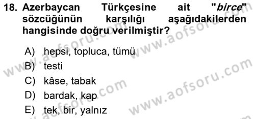 Çağdaş Türk Yazı Dilleri 1 Dersi Ara Sınavı Deneme Sınav Soruları 18. Soru