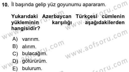 Çağdaş Türk Yazı Dilleri 1 Dersi 2024 - 2025 Yılı (Final) Dönem Sonu Sınav Soruları 10. Soru