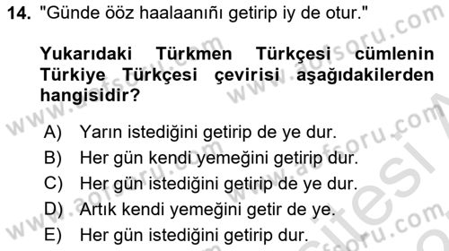 Çağdaş Türk Yazı Dilleri 1 Dersi 2024 - 2025 Yılı (Final) Dönem Sonu Sınav Soruları 14. Soru
