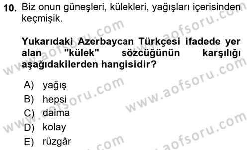 Çağdaş Türk Yazı Dilleri 1 Dersi 2024 - 2025 Yılı Yaz Okulu Sınav Soruları 10. Soru