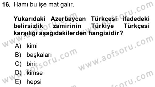 Çağdaş Türk Yazı Dilleri 1 Dersi 2025 - 2026 Yılı (Vize) Ara Sınav Soruları 16. Soru