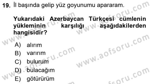 Çağdaş Türk Yazı Dilleri 1 Dersi 2025 - 2026 Yılı (Vize) Ara Sınav Soruları 19. Soru