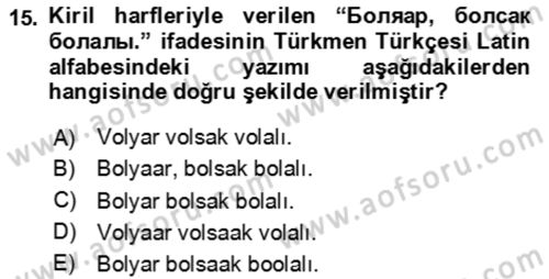 Çağdaş Türk Yazı Dilleri 1 Dersi 2025 - 2026 Yılı Yaz Okulu Sınav Soruları 15. Soru