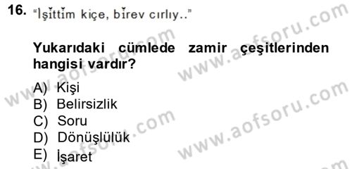 Çağdaş Türk Yazı Dilleri 2 Dersi 2014 - 2015 Yılı (Vize) Ara Sınav Soruları 16. Soru