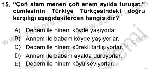 Çağdaş Türk Yazı Dilleri 2 Dersi 2015 - 2016 Yılı (Final) Dönem Sonu Sınav Soruları 15. Soru