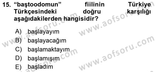Çağdaş Türk Yazı Dilleri 2 Dersi 2015 - 2016 Yılı Tek Ders Sınav Soruları 15. Soru