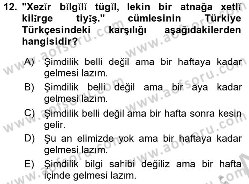 Çağdaş Türk Yazı Dilleri 2 Dersi 2016 - 2017 Yılı (Vize) Ara Sınav Soruları 12. Soru