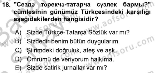 Çağdaş Türk Yazı Dilleri 2 Dersi 2016 - 2017 Yılı (Vize) Ara Sınav Soruları 18. Soru
