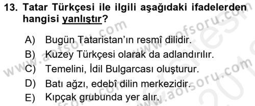 Çağdaş Türk Yazı Dilleri 2 Dersi 2017 - 2018 Yılı (Vize) Ara Sınav Soruları 13. Soru