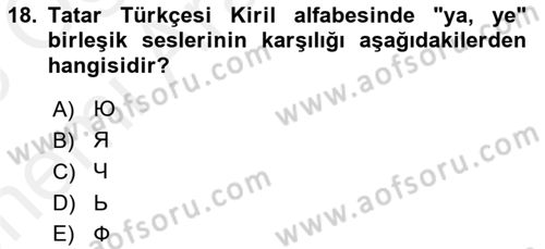 Çağdaş Türk Yazı Dilleri 2 Dersi 2017 - 2018 Yılı (Vize) Ara Sınav Soruları 18. Soru