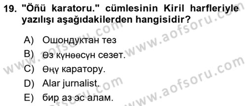 Çağdaş Türk Yazı Dilleri 2 Dersi 2018 - 2019 Yılı 3 Ders Sınav Soruları 19. Soru