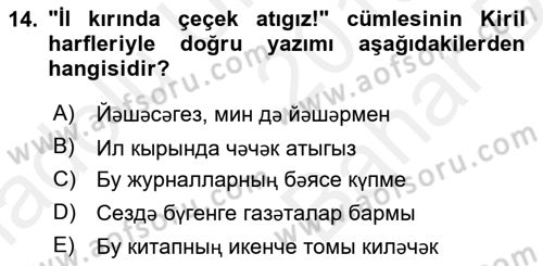 Çağdaş Türk Yazı Dilleri 2 Dersi 2018 - 2019 Yılı (Vize) Ara Sınav Soruları 14. Soru