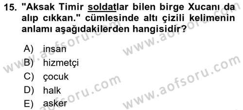 Çağdaş Türk Yazı Dilleri 2 Dersi 2018 - 2019 Yılı (Vize) Ara Sınav Soruları 15. Soru