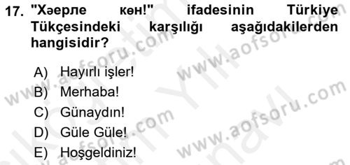 Çağdaş Türk Yazı Dilleri 2 Dersi 2018 - 2019 Yılı (Vize) Ara Sınav Soruları 17. Soru