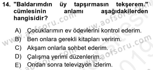 Çağdaş Türk Yazı Dilleri 2 Dersi 2018 - 2019 Yılı (Final) Dönem Sonu Sınav Soruları 14. Soru